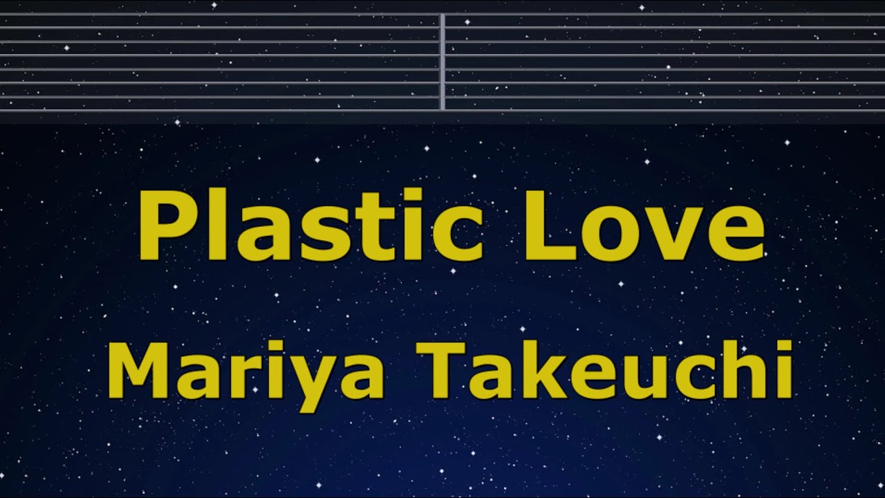 Karaoke♬ Plastic Love - Mariya Takeuchi 【No Guide Melody】 Instrumental, Lyric Romanized