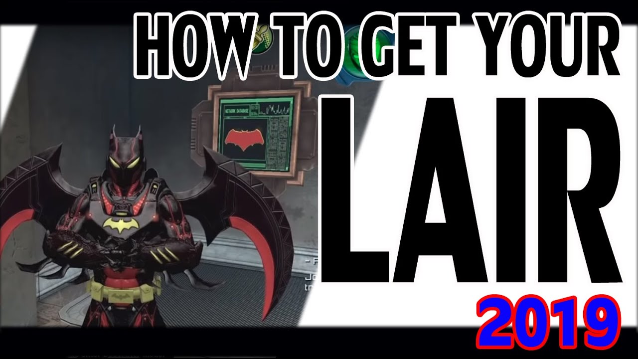 DCUO How to get your Lair