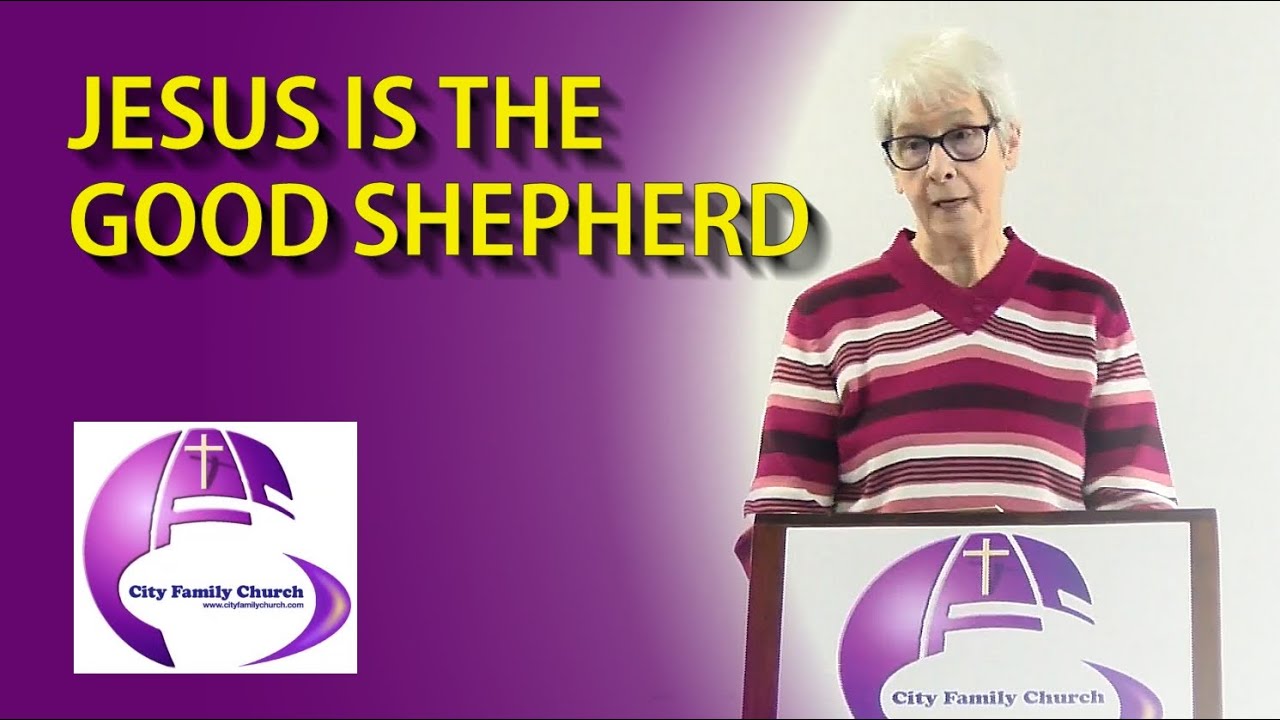 Jesus Is The Good Shepherd - Sis Mary Campbell