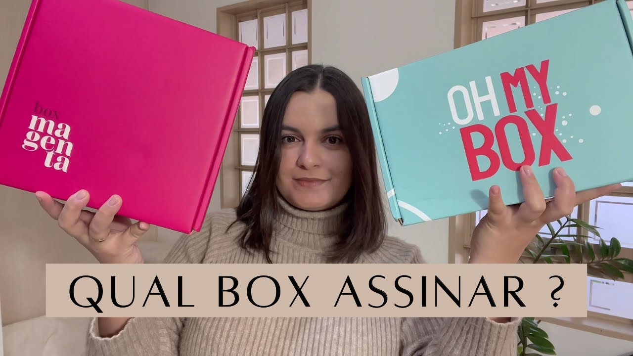 Qual melhor box de beleza para assinar em 2025 ? Oh My Box ou Magenta ?