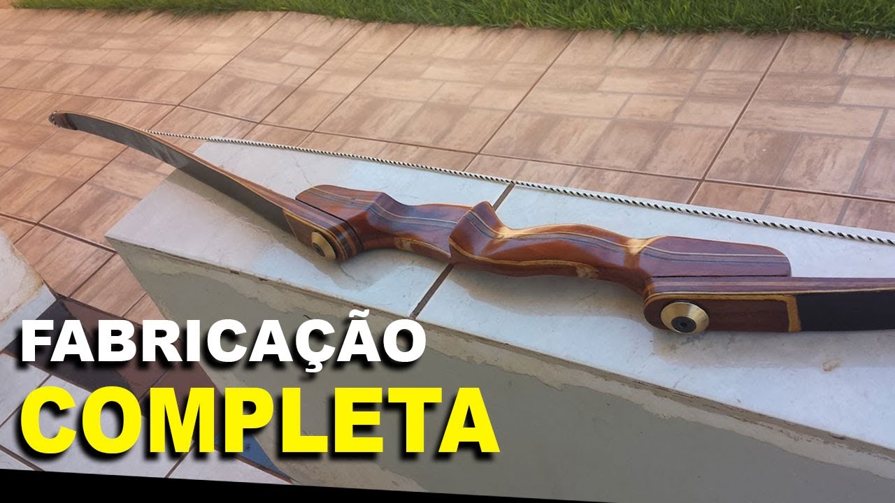 Arco e Flecha - Tutorial - Passo a passo - Takedown Madeira + Fibra