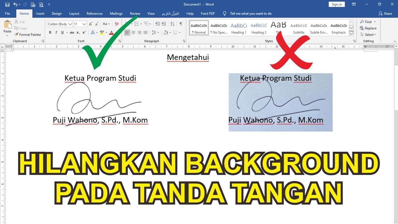 MENGHILANGKAN BACKGROUND TANDA TANGAN DI MS WORD