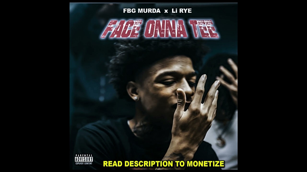 FBG Murda Type Beat x Li Rye - Face Onna Tee (Prod, By makaveliNthis)