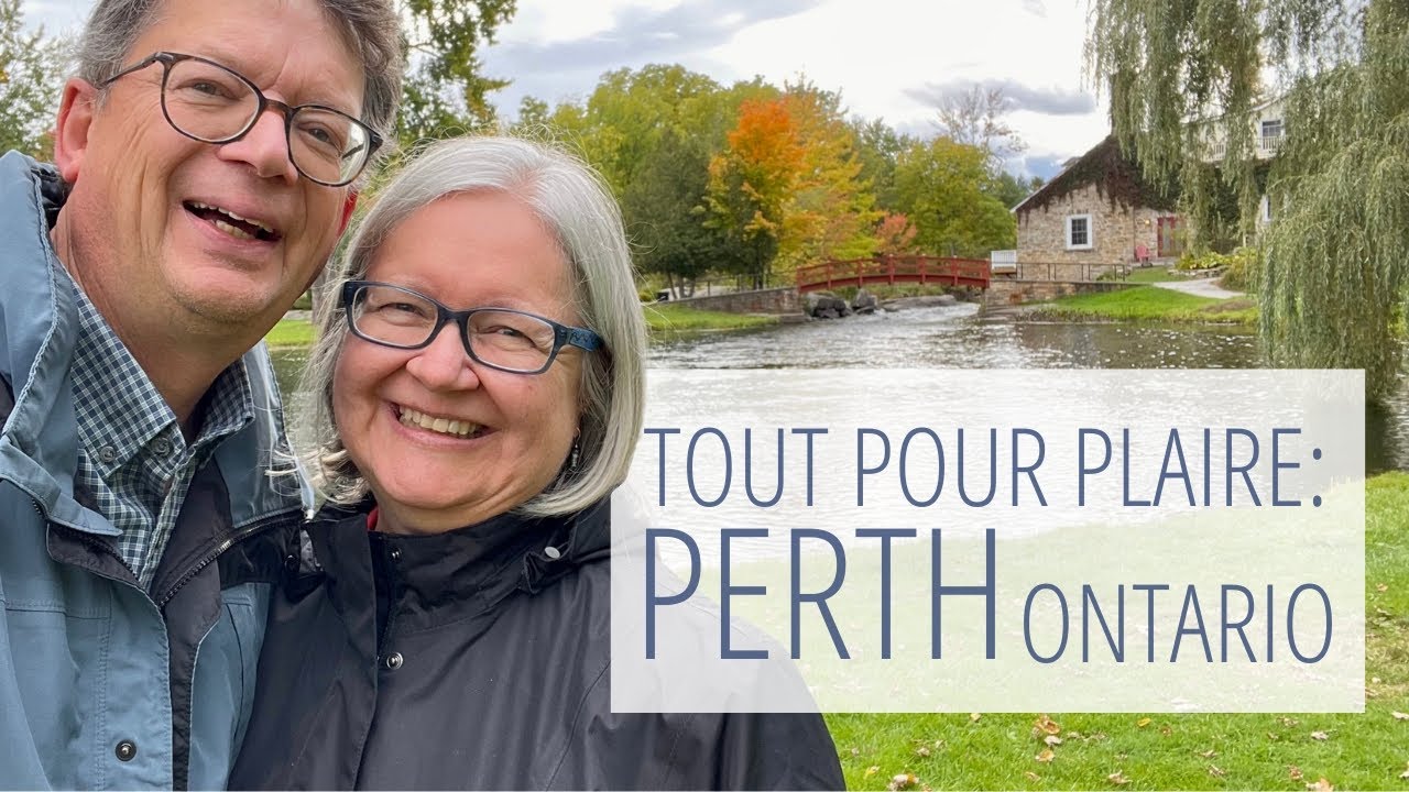 Escapade à Perth (Ontario) et la charmante région au sud-ouest d’Ottawa