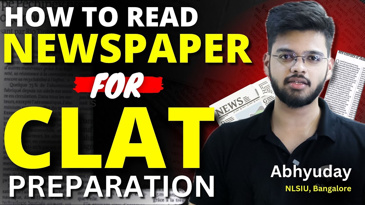 How to Read Newspaper for CLAT | Best newspaper for clat | clat exam preparation | Abhyuday Pandey