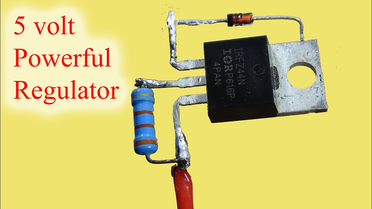 Make a Useful Fix 5 volt Powerful Regulator Using Mosfet Z44N Regulator
