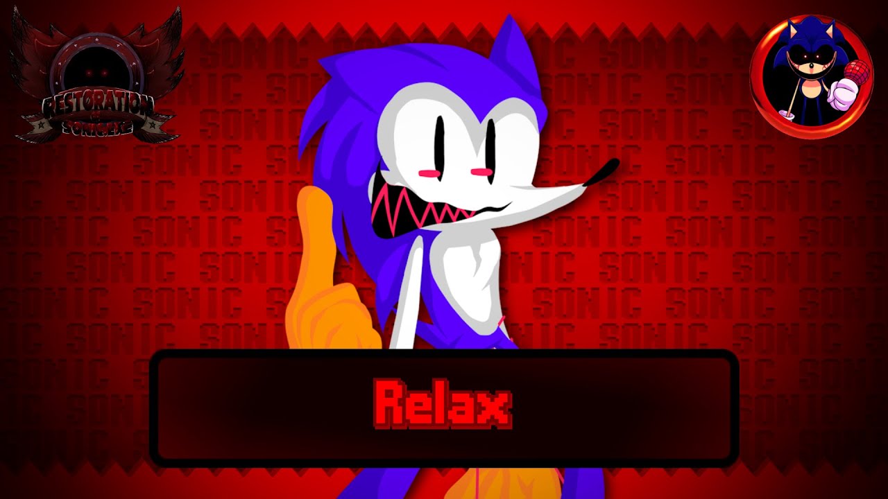 Relax (OG) - Restoration of Sonic.exe: Forbidden Files