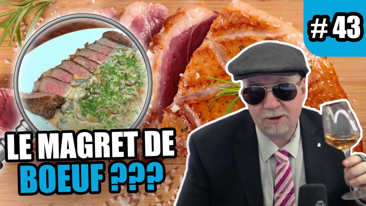 VIDÉOSCOPIE CULINAIRE #43 : LE MAGRET DE BOEUF DE LA HONTE ??? C'EST QUOI CE TRUC ?