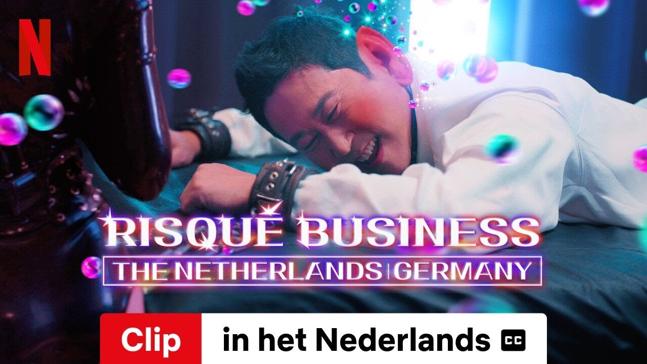 Risqu&eacute; Business: The Netherlands and Germany (Seizoen 1 Clip ondertiteld) | Netflix