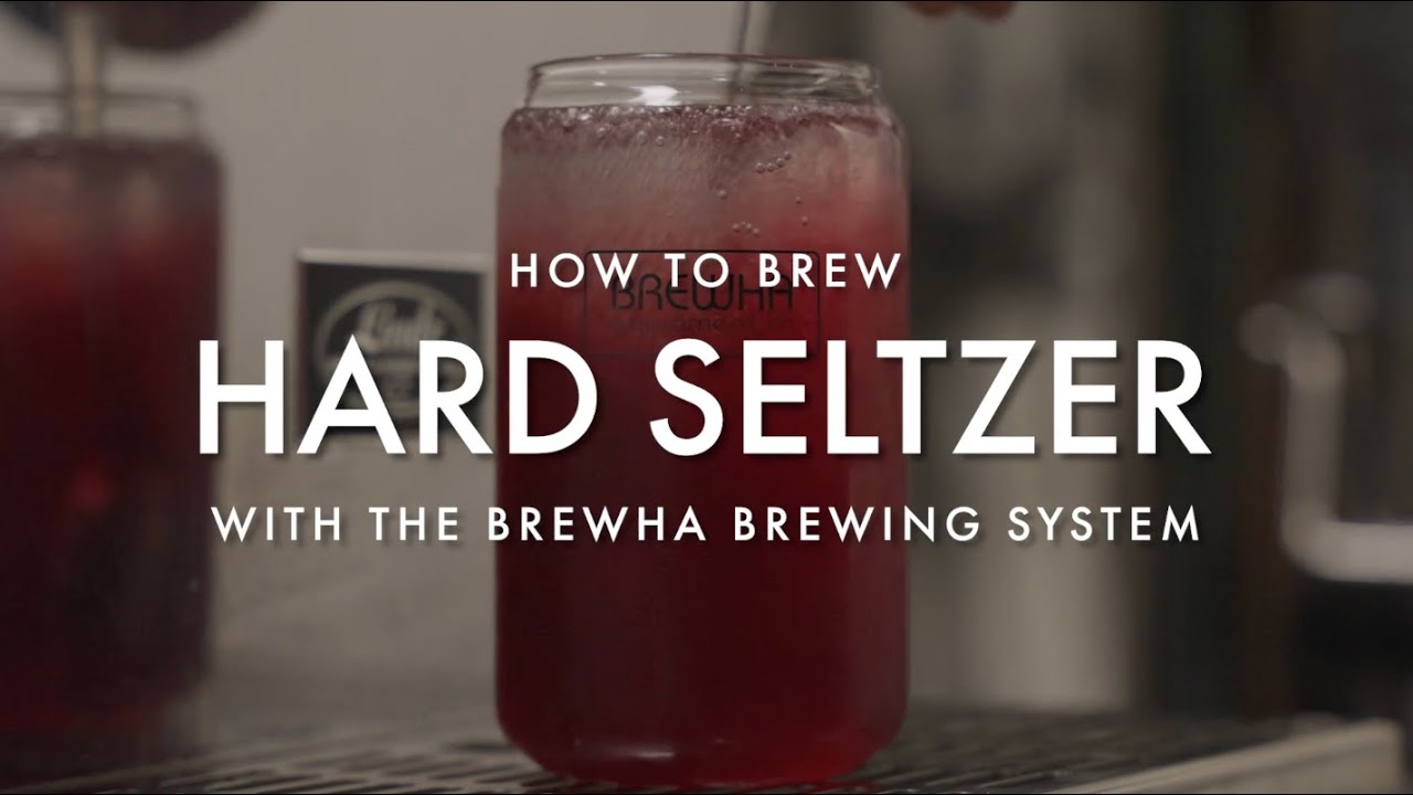 How to Make Hard Seltzer