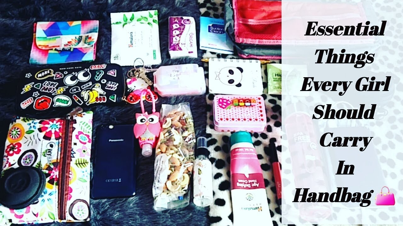 Essentials Every Girl Should Carry In Her Handbag 👜