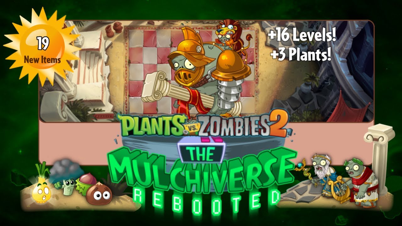 Ancient Zombopolis, Part I | Plants Vs Zombies 2 Mulchiverse DLC REBOOTED - Fanmade Content