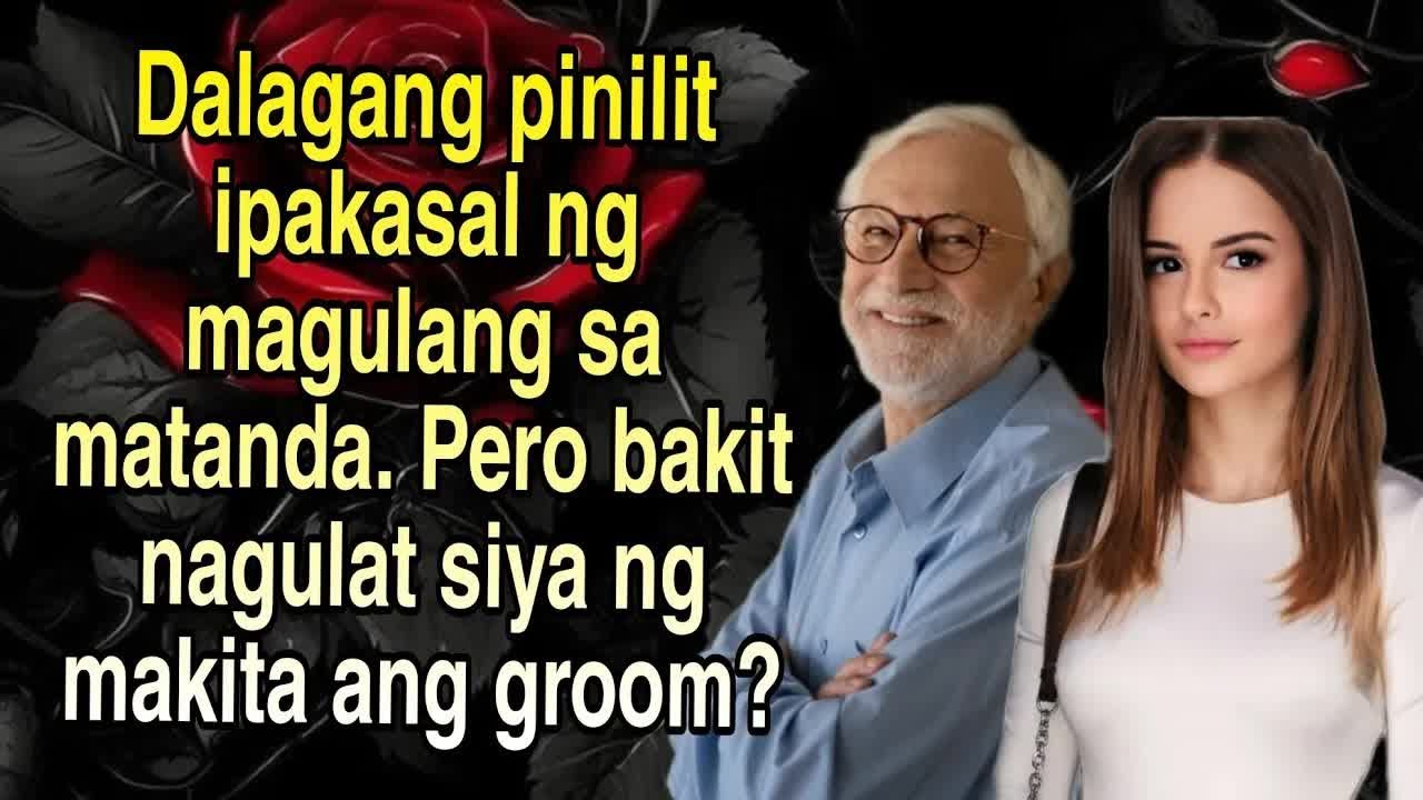 DALAGANG PINILIT IPAKASAL SA MATANDA. PERO  BINATA PALA GROOM MISS SUNAKO TAGALOG STORY