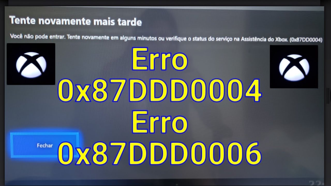 Xbox one Erro 0x87DD0004 Erro 0x87DD0006