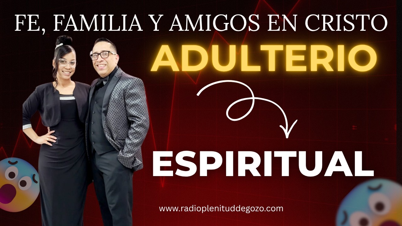 ADULTERIO ESPIRITUAL