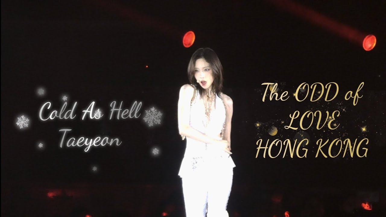 Cold As Hell - 태연 Taeyeon Concert Hong Kong 2023-06-10 [4K] &  [High audio quality]