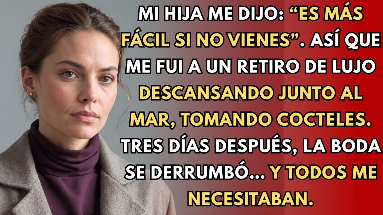 Excluida De La Boda De Mi Hija, Me Fui A Un Retiro De Lujo… Y Luego La Boda Se Vino Abajo…