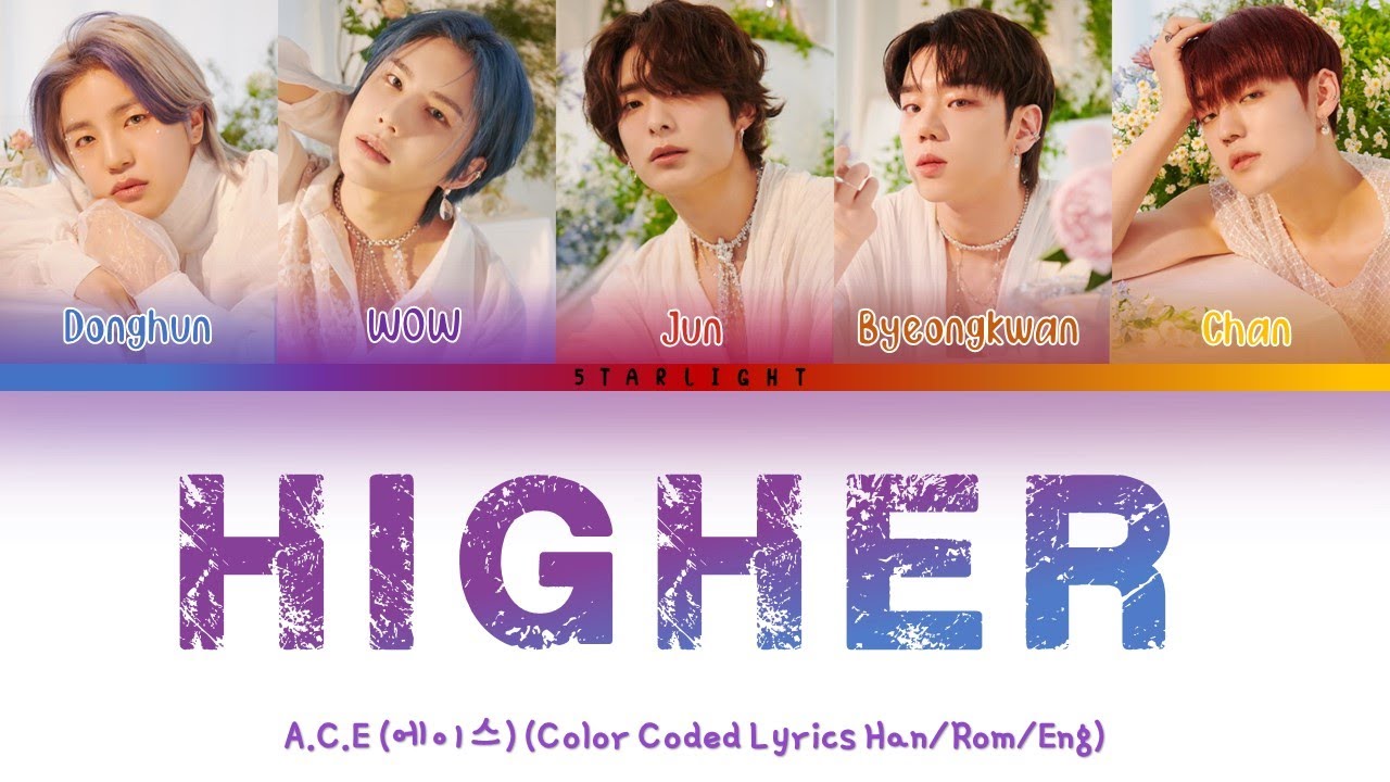A.C.E (에이스) -  'Higher' Lyrics Video [Color Coded HAN|ROM|ENG]