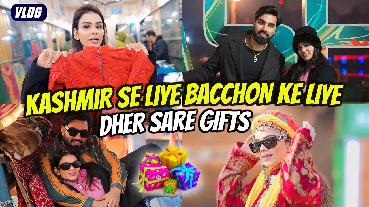 Kashmir Se Liye Bacchon Ke Liye Dher Sare Gifts