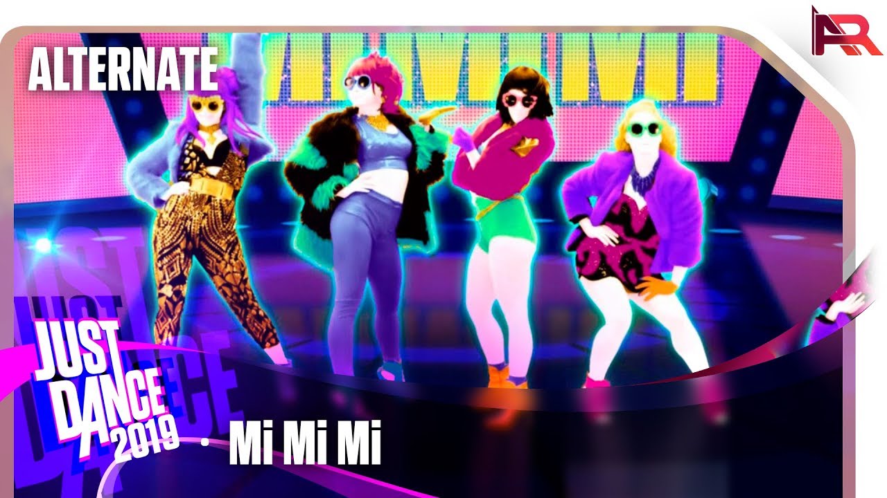 Just Dance 2019 - Mi Mi Mi | Alternate