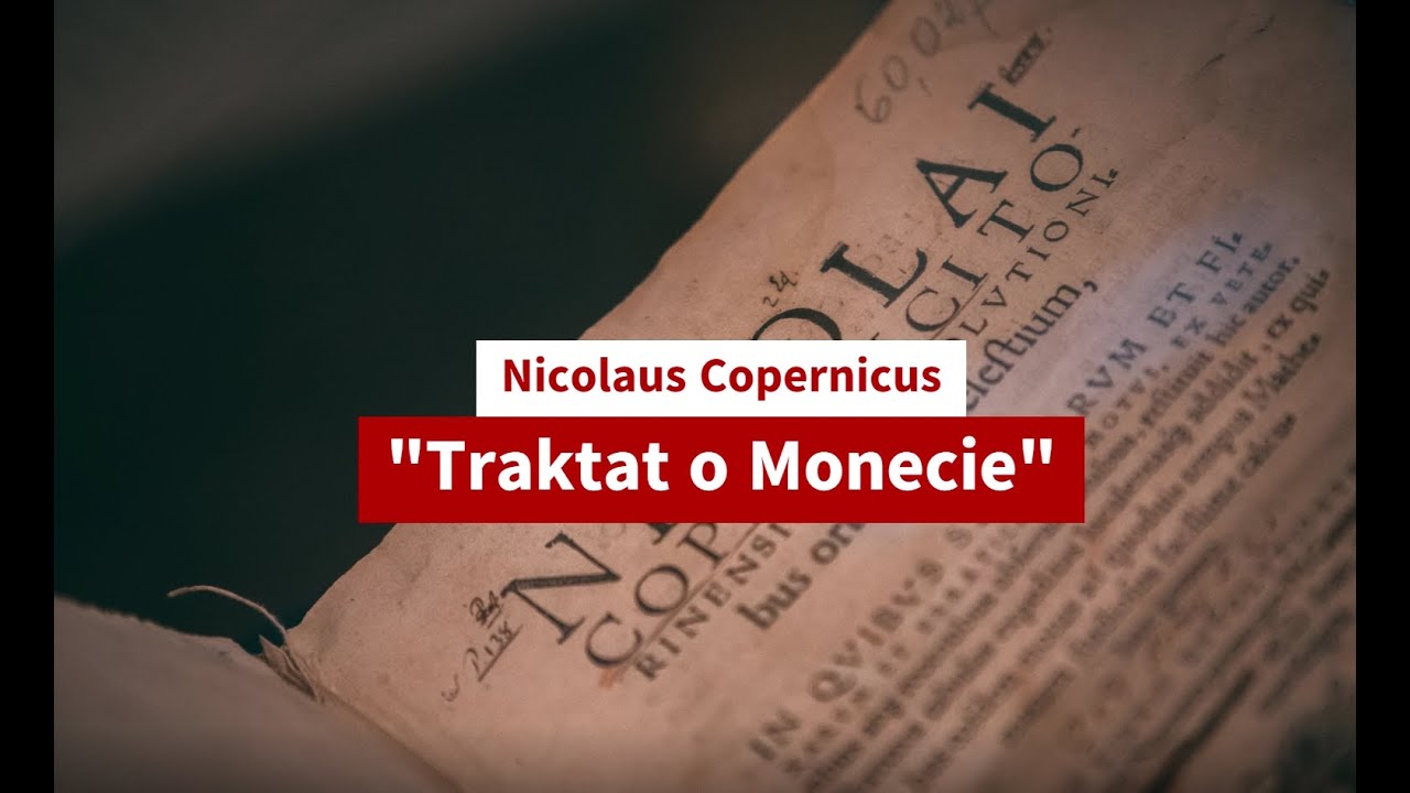 Mikołaj Kopernik Traktat o Monecie