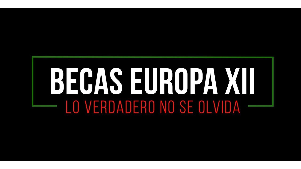 Becas Europa XII Vol II - Lo Verdadero No Se Olvida