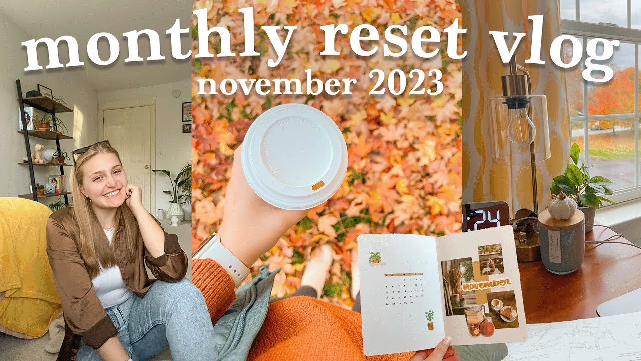 MONTHLY RESET VLOG 🍁 prepping for November, notion, goalsetting, books, bullet journaling, & more!