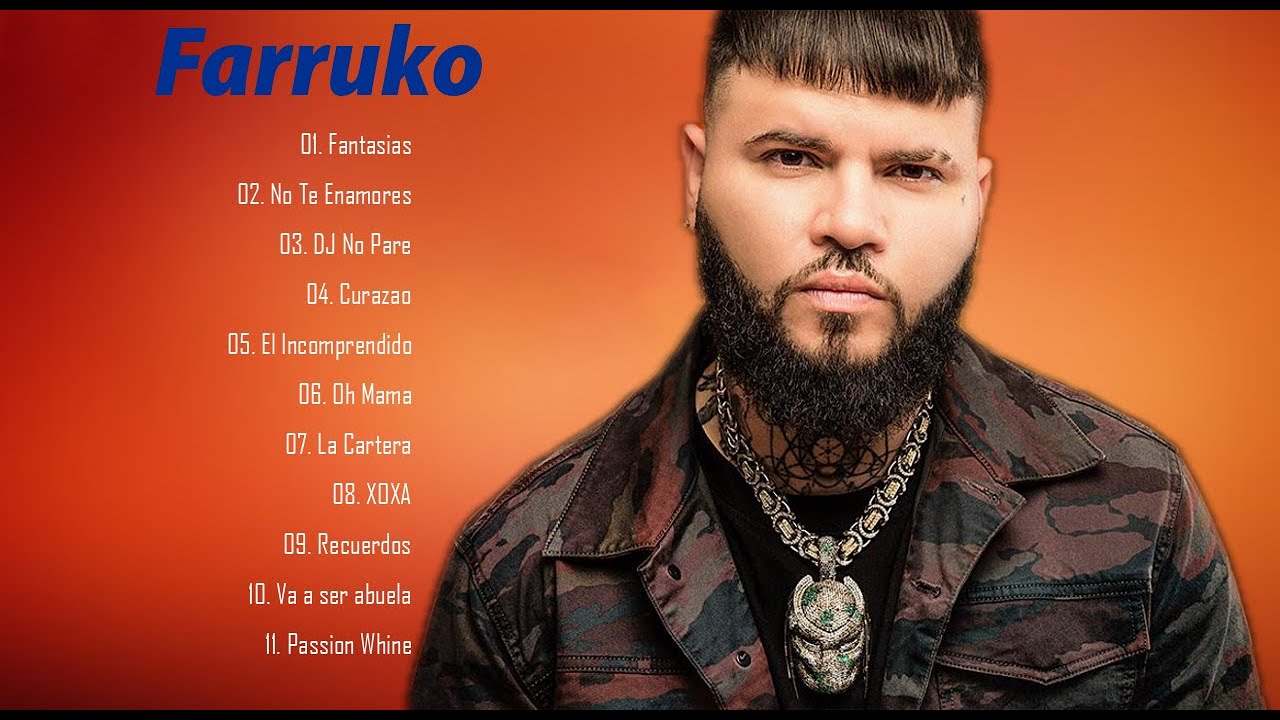 The Best Of F.a.r.r.u.k.o 2022 | List Of The Most Popular Songs Of F.a.r.r.u.k.o | Reggaeton 2022 ♫