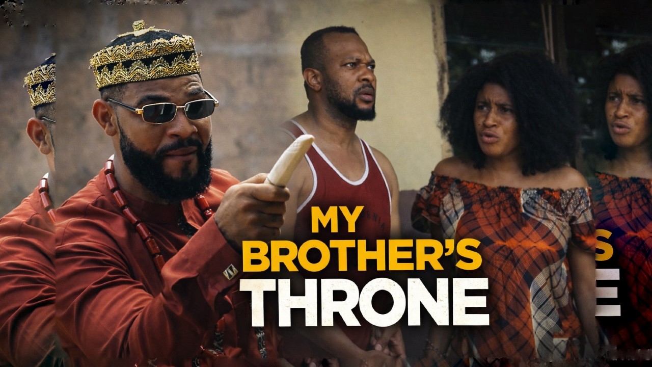 MY BROTHER'S THRONE - STEPHEN ODIMGBE, MARY IGWE - Nigerian Latest Movies - 2026