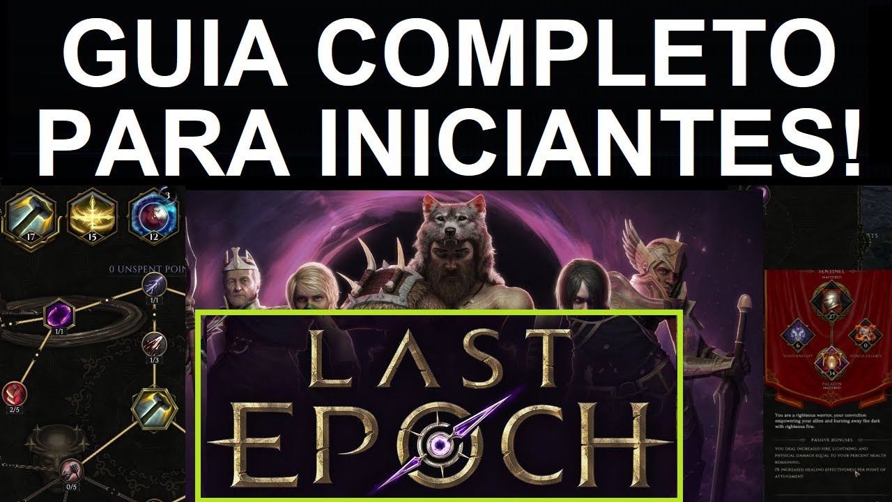 Last Epoch - Guia completo para iniciantes! - Comece bem!