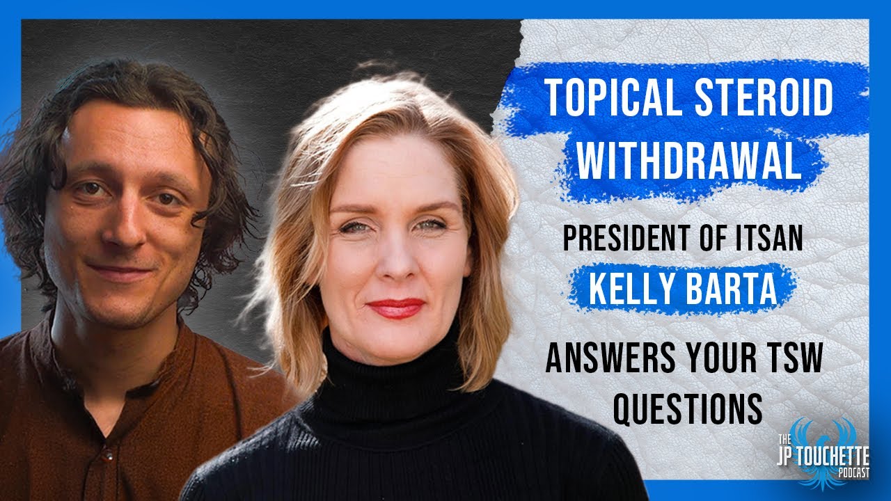 Topical Steroid Withdrawal | President of ITSAN Kelly Barta Answers Your Questions