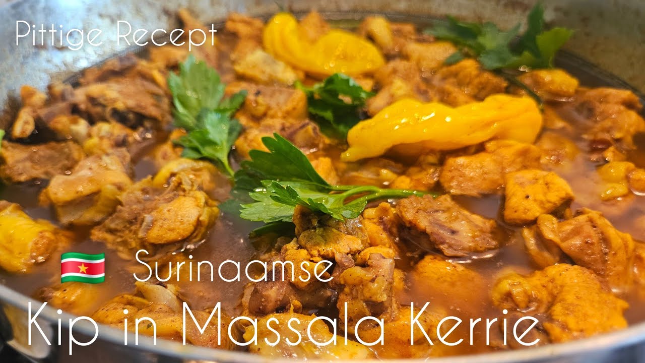 🇸🇷 Surinaamse Kip in massala (kerrie kip) maken snel en makkelijk recept|chicken curry recipe|