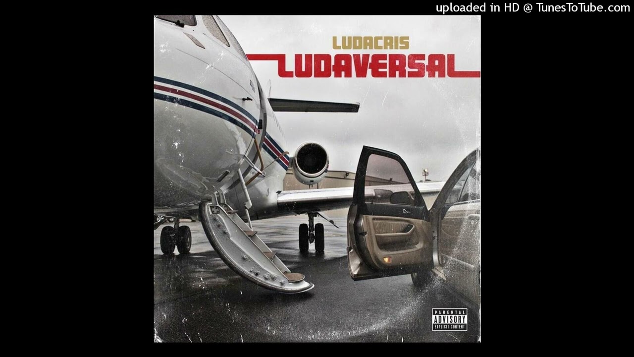 Ludacris - Ludaversal