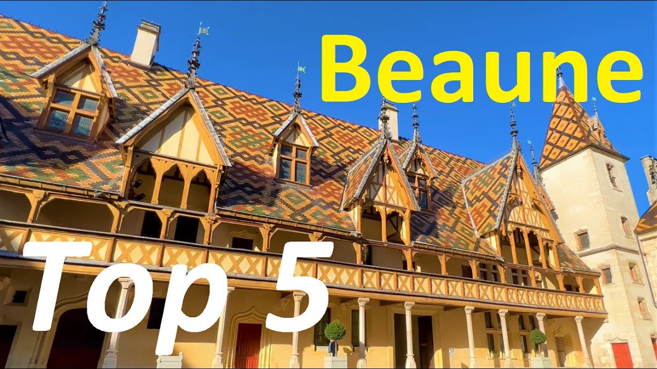 Top 5 things to do in Beaune, France (Hospices, downtown, shopping, wine route, Dijon mustard)
