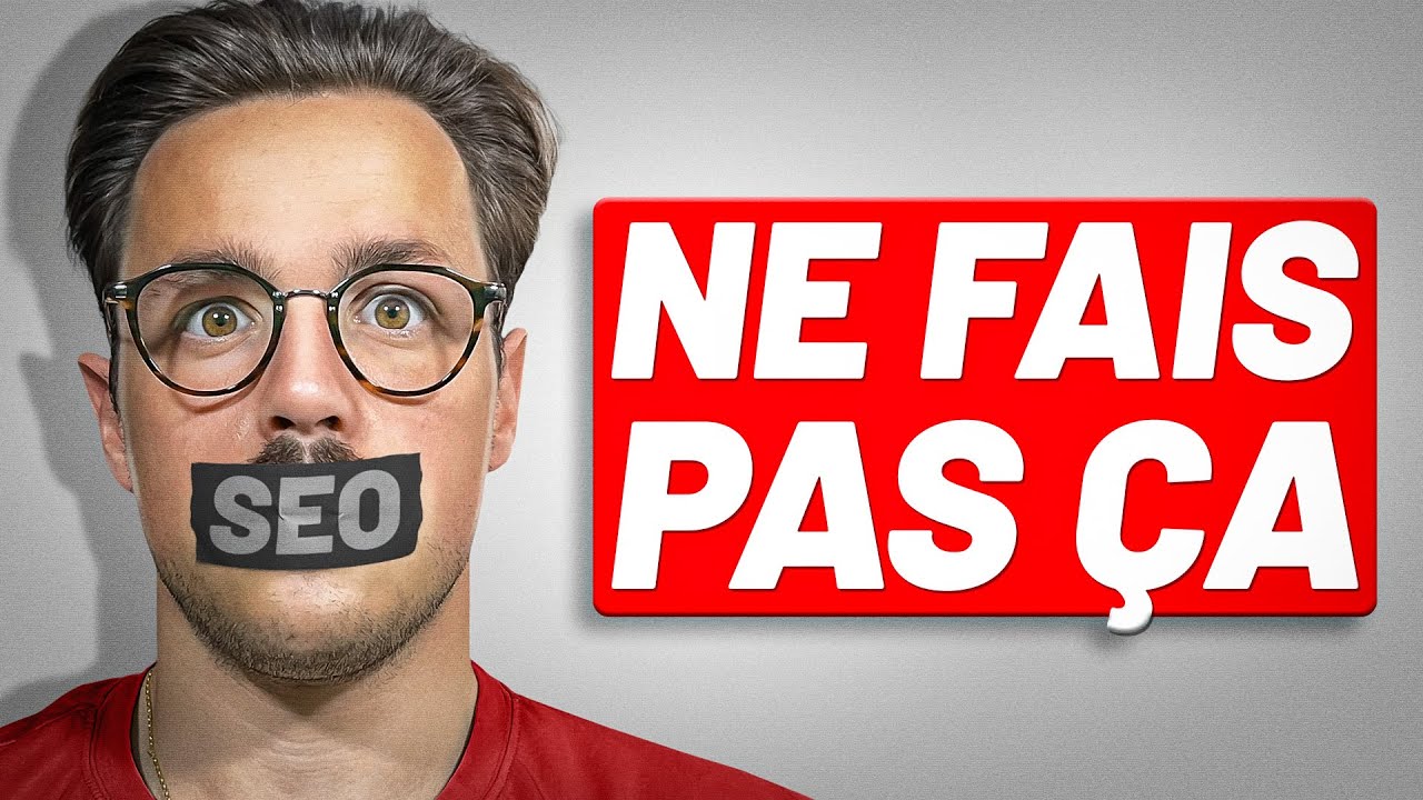 30 Erreurs SEO Qui Détruisent Ton Business (Tu en fais au moins 3 sans le savoir)
