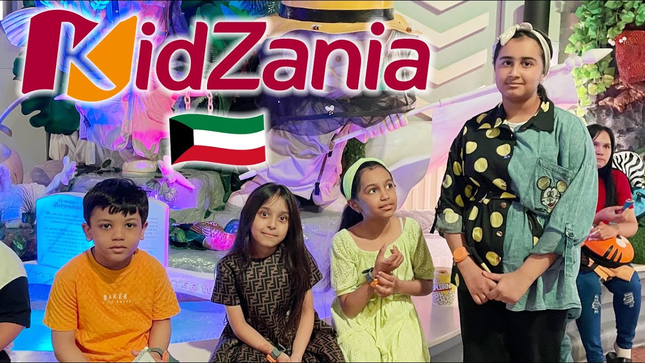KIDZANIA - KUWAIT 🇰🇼🔥🤩