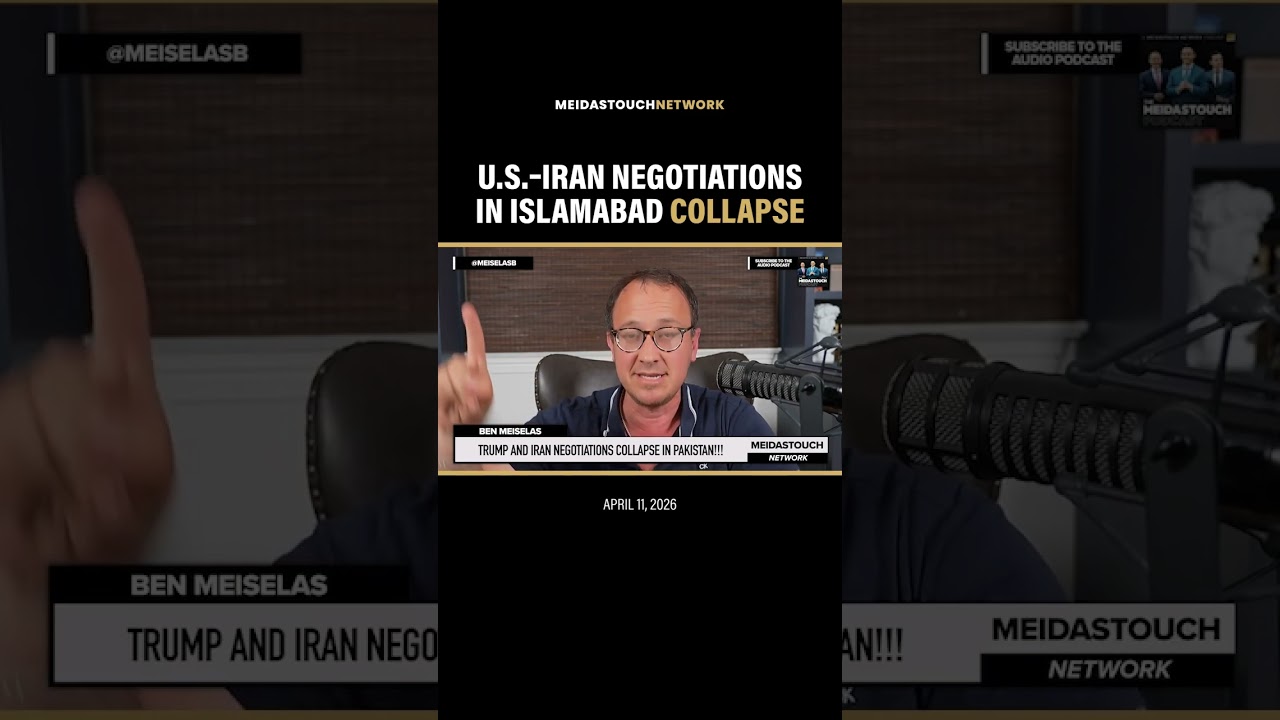 U.S.-IRAN NEGOTIATIONS COLLAPSE IN ISLAMABAD &mdash; 4/11/26