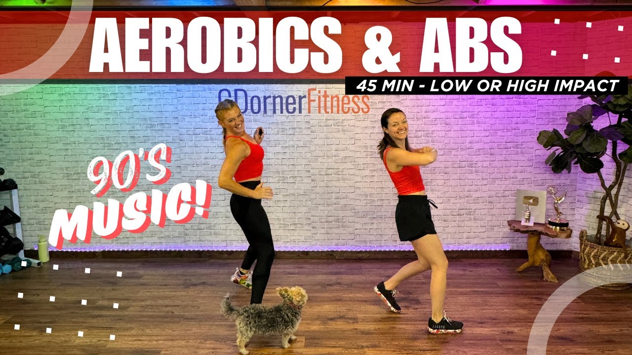 45 Min- Cardio AEROBICS and ABS -90s Music - High or Low Impact