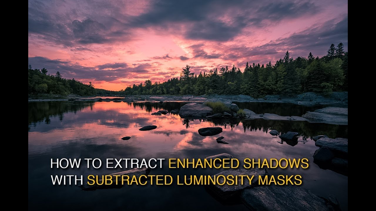 How to Extract Enhanced Shadow Detail with Subtracted Luminosity Masks