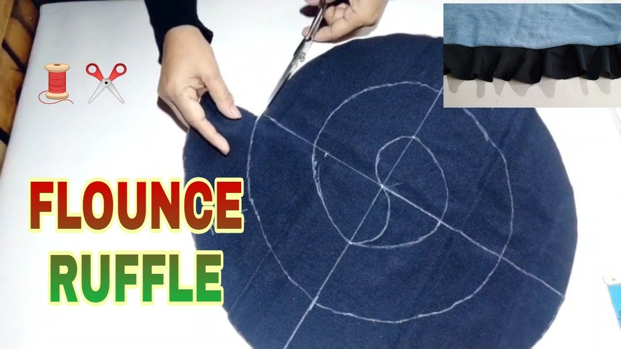 HOW TO MAKE FLOUNCE RUFFLE