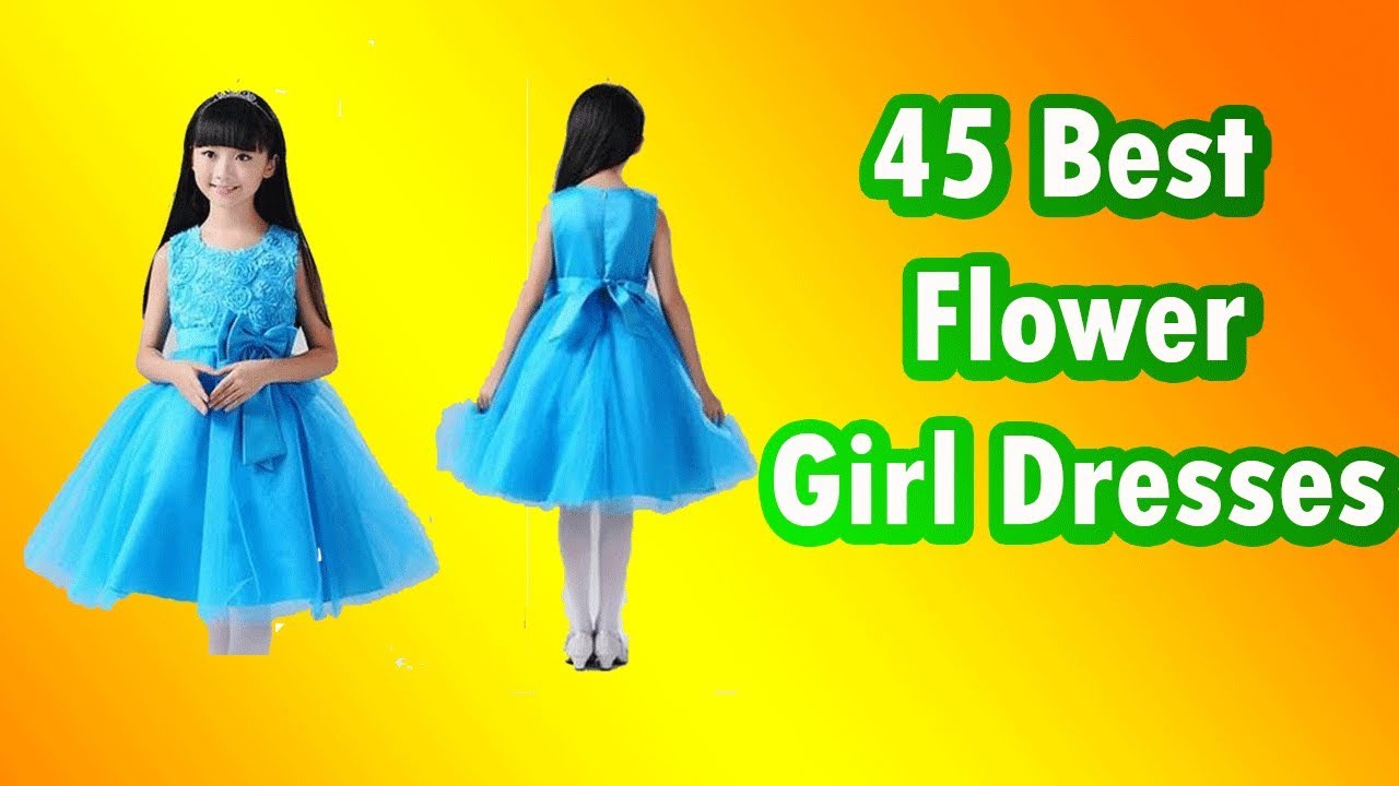5 Best  Flower Girl Dresses