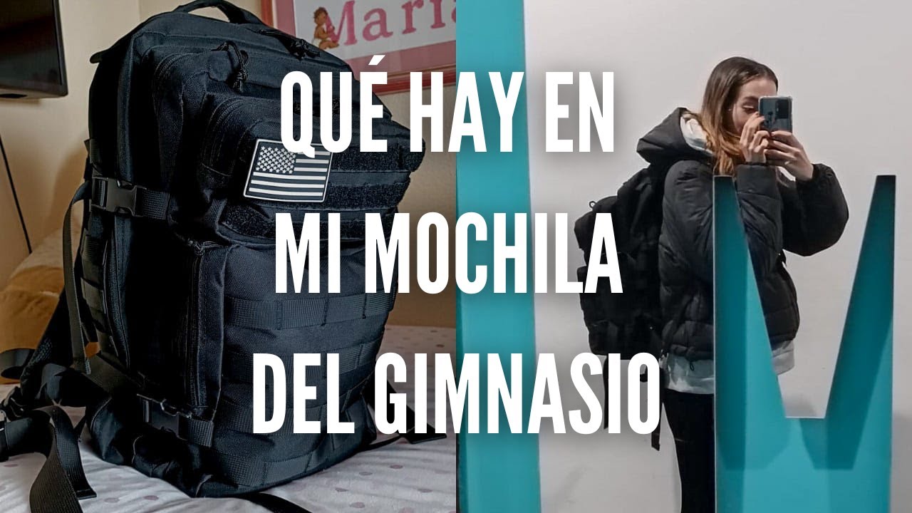 ¿QUÉ HAY en mi MOCHILA DEL GIMNASIO? 🎒|| CAPACIDAD de 45 LITROS 😱