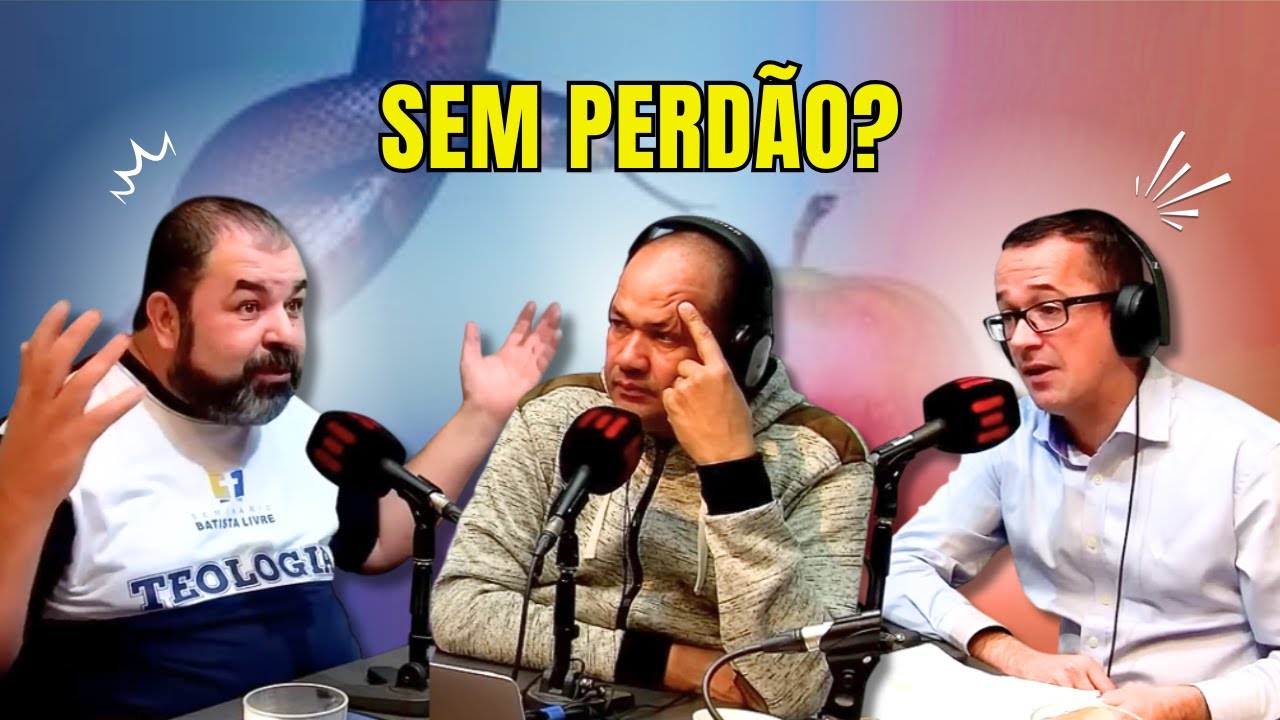 Existe pecado SEM PERDÃO? Entenda 1 JOÃO 5:16 AGORA!