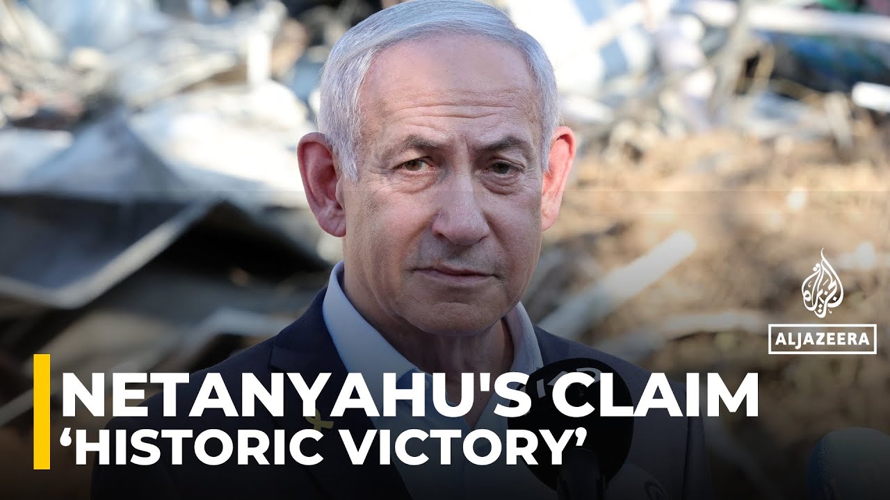 Netanyahu claims &lsquo;historic victory&rsquo; over Iran