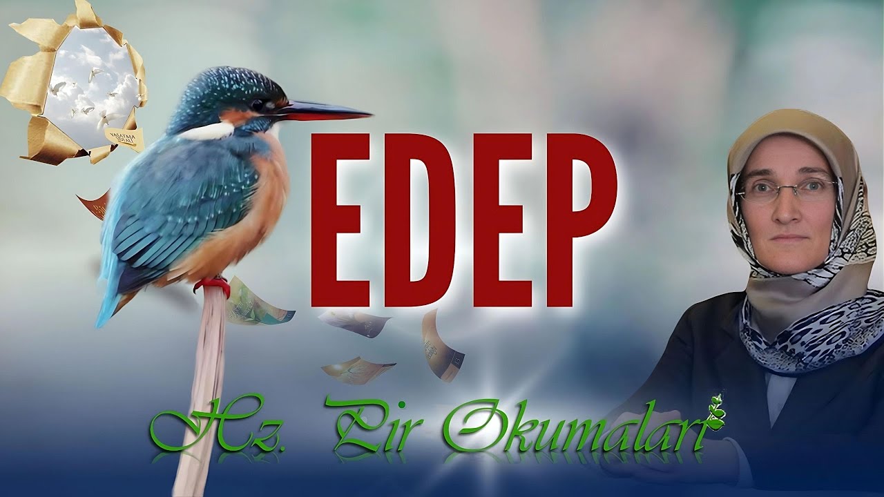 EMİNE EROĞLU İLE KALBİN ZÜMRÜT TEPELERİ -  EDEP
