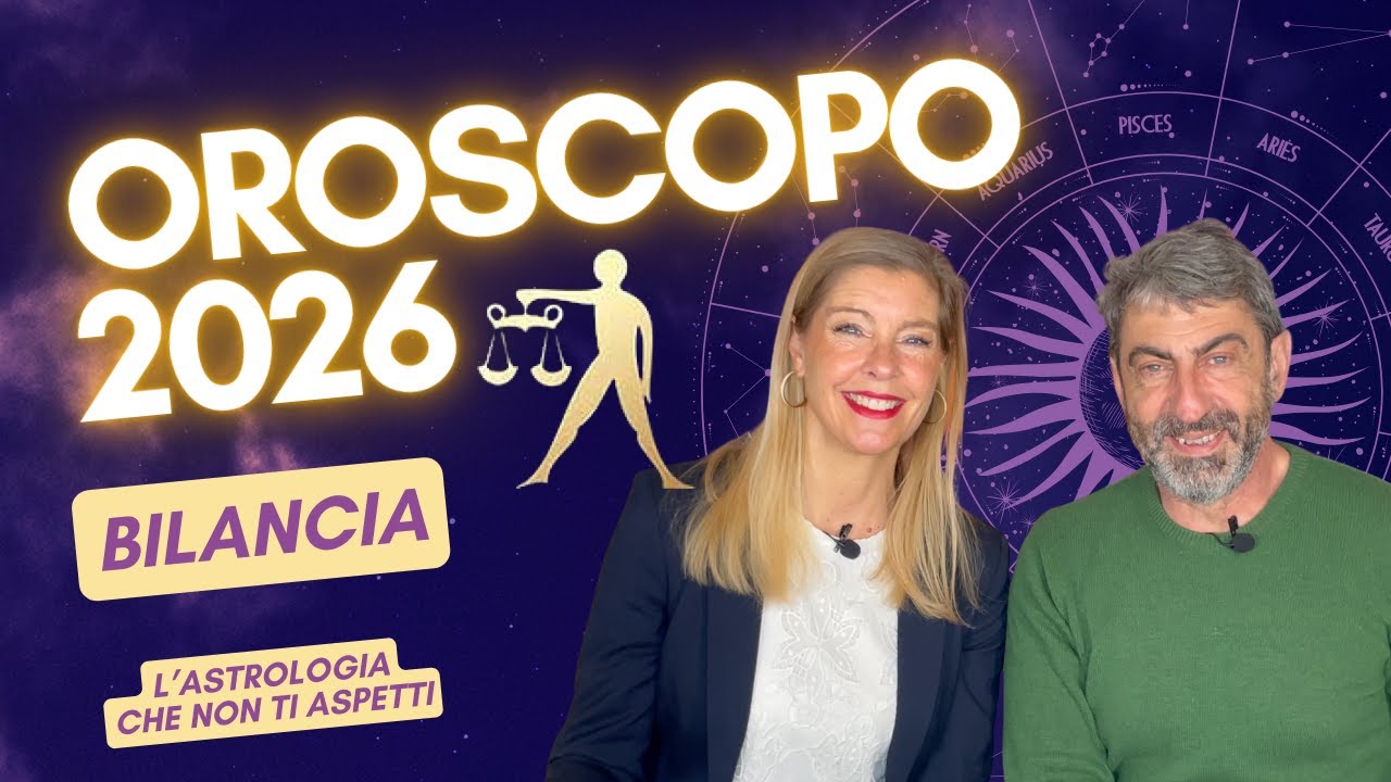 OROSCOPO dell'ANNO 2026 per la BILANCIA