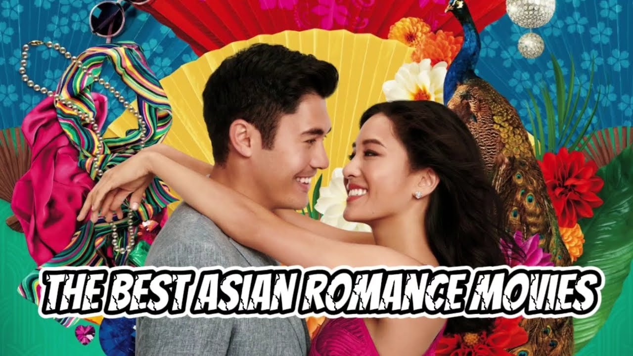 Top 5 The Best Asian Romance Movies 😍🌏📽