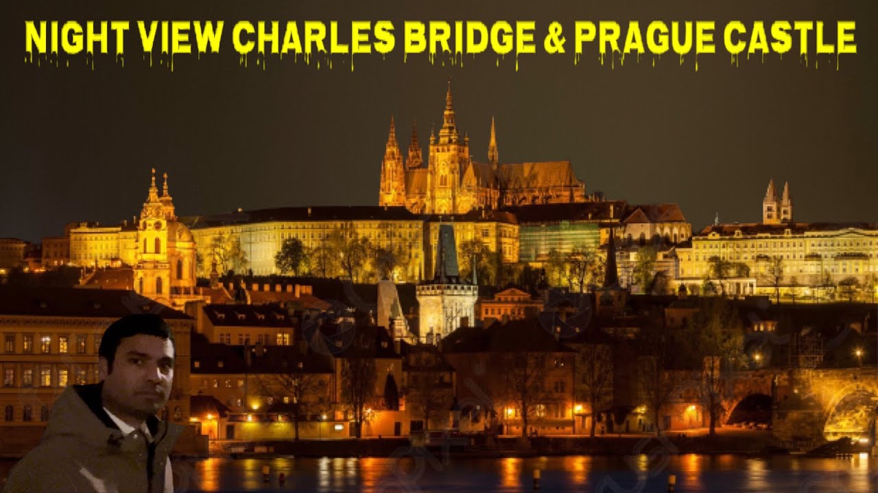 Night View Charles Bridge & Prague Castle || Prague Czech Republic 🇨🇿