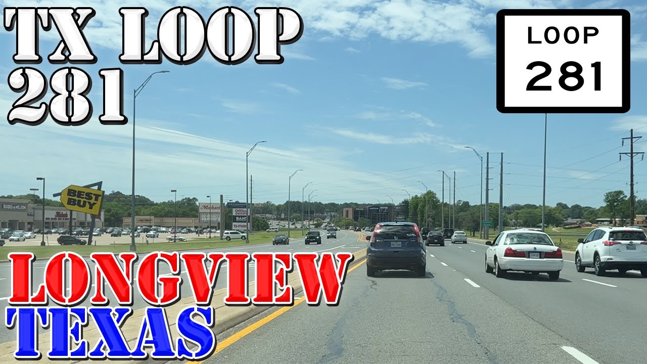 TX Loop 281 FULL Loop - Longview - Texas - 4K Highway Drive