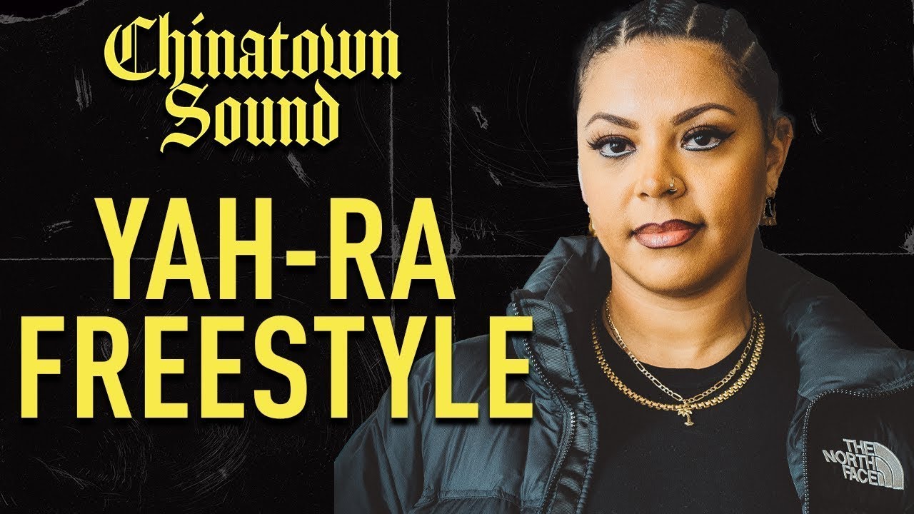 Chinatown Sound - YaH-Ra - Freestyle
